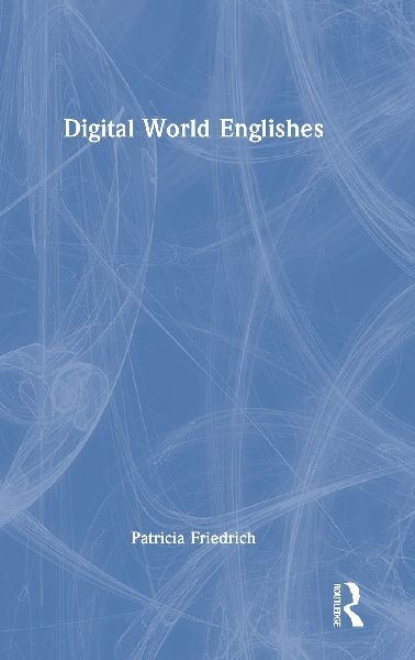Digital World Englishes