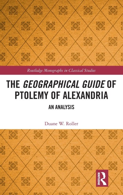 The Geographical Guide of Ptolemy of Alexandria: An Analysis