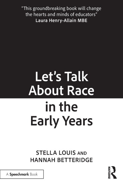 Lets Talk About Race in the Early Years