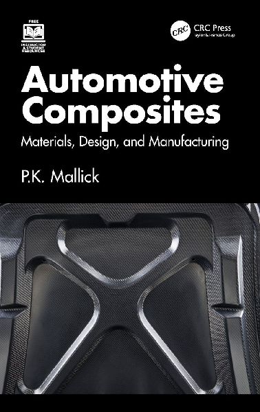 Automotive Composites: Materials, Design, and Manufacturing
