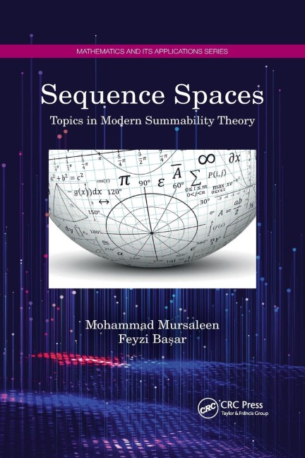 Sequence Spaces: Topics in Modern Summability Theory