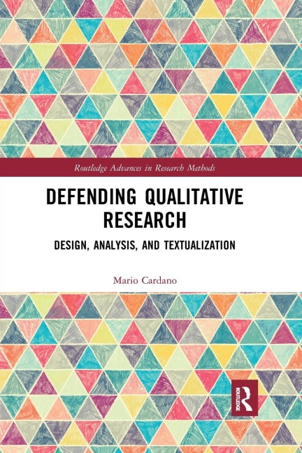 Defending Qualitative Research: Design, Analysis, and Textualization