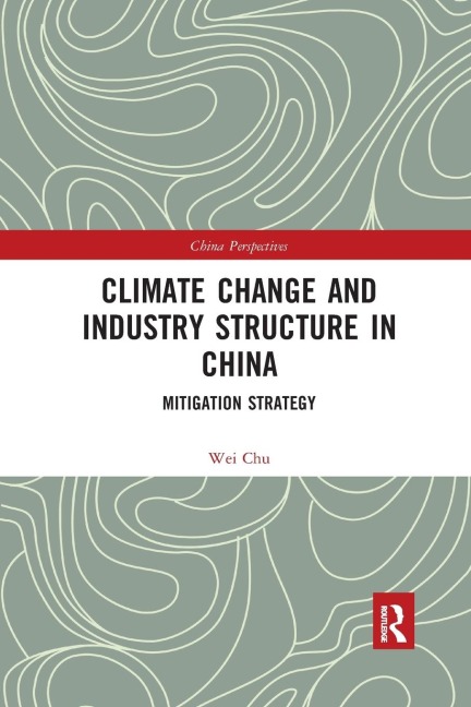 Climate Change and Industry Structure in China: Mitigation Strategy