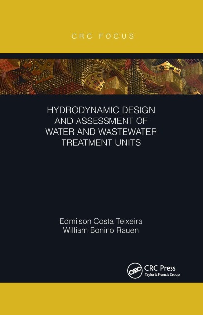 Hydrodynamic Design and Assessment of Water and Wastewater Treatment Units