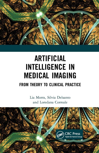 Artificial Intelligence in Medical Imaging: From Theory to Clinical Practice