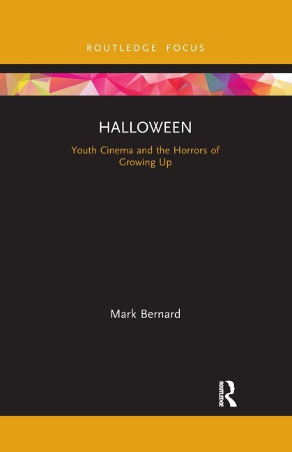 Halloween: Youth Cinema and the Horrors of Growing Up