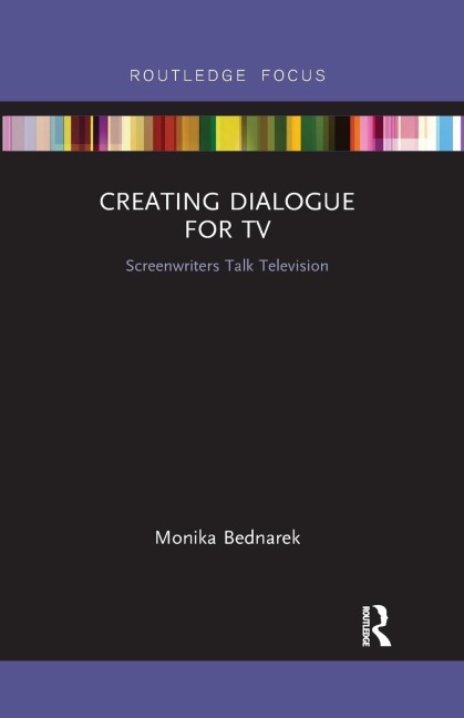 Creating Dialogue for TV: Screenwriters Talk Television