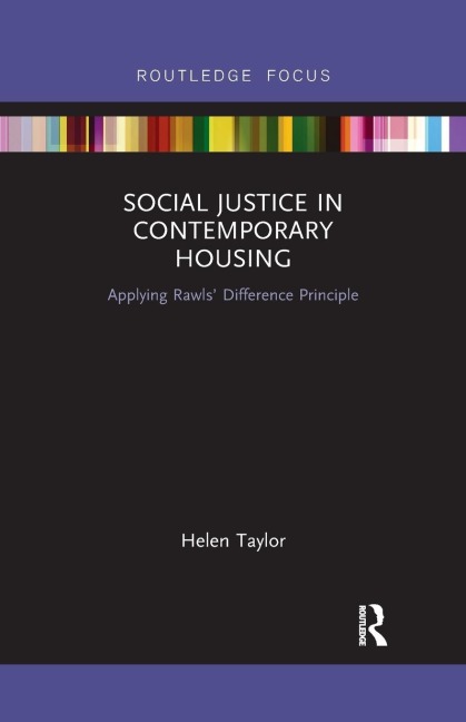 Social Justice in Contemporary Housing: Applying Rawls' Difference Principle