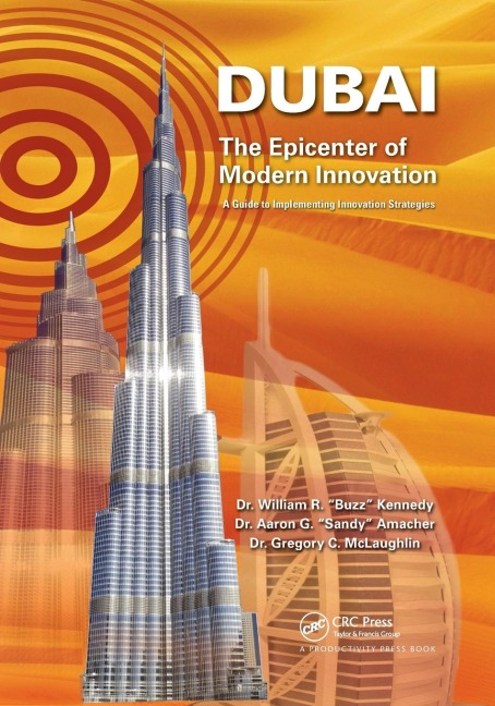 Dubai - The Epicenter of Modern Innovation: A Guide to Implementing Innovation Strategies
