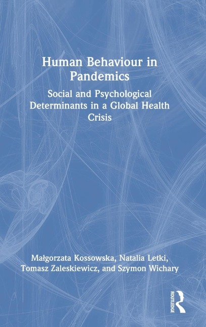 Human Behaviour in Pandemics: Social and Psychological Determinants in a Global Health Crisis