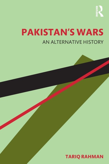 Pakistans Wars: An Alternative History