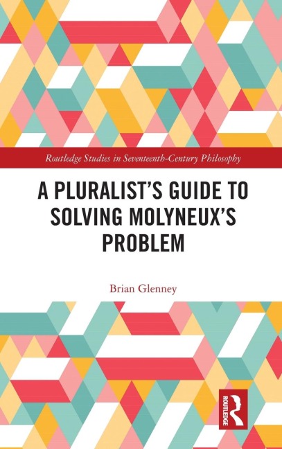 A Pluralist's Guide to Solving Molyneux's Problem