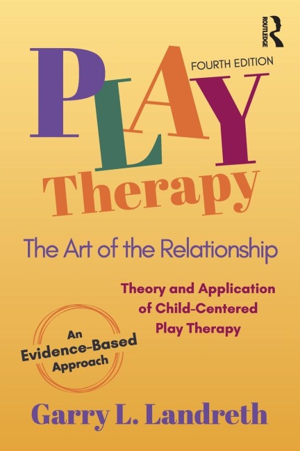 Play Therapy: The Art of the Relationship