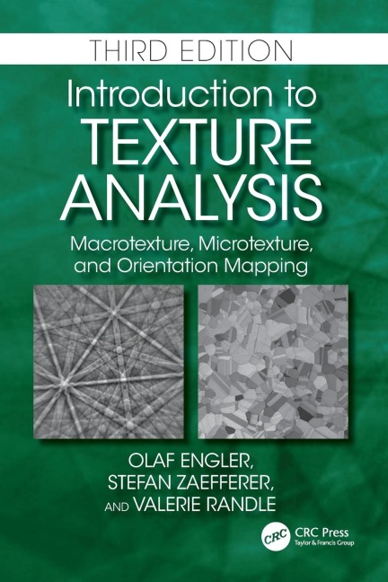 Introduction to Texture Analysis: Macrotexture, Microtexture, and Orientation Mapping