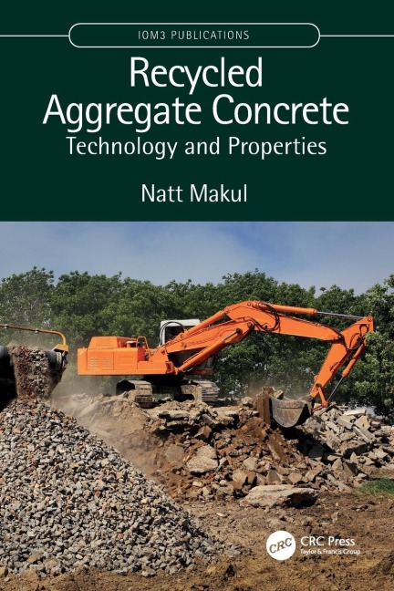 Recycled Aggregate Concrete: Technology and Properties