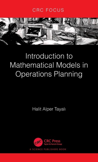 Introduction to Mathematical Models in Operations Planning