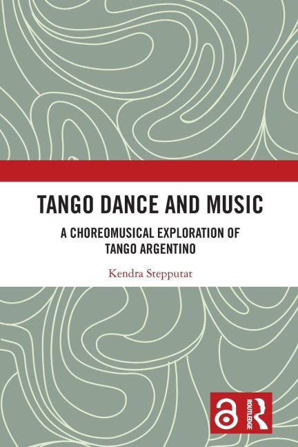 Tango Dance and Music: A Choreomusical Exploration of Tango Argentino