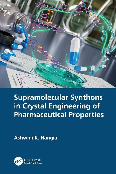 Supramolecular Synthons in Crystal Engineering of Pharmaceutical Properties