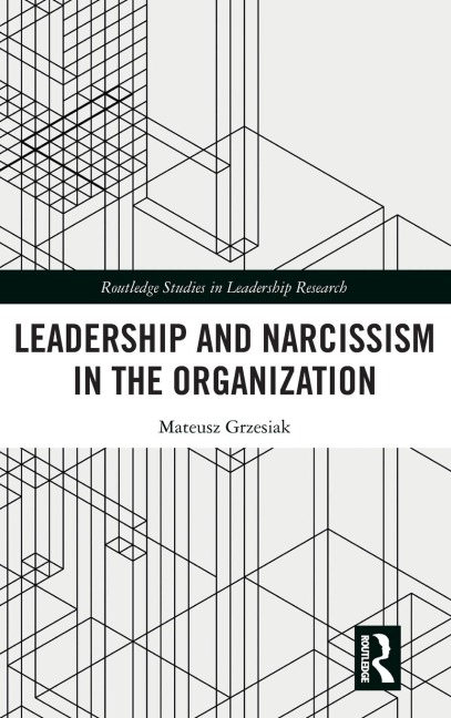 Leadership and Narcissism in the Organization