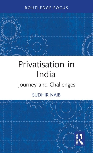 Privatisation in India: Journey and Challenges