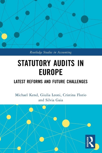 Statutory Audits in Europe: Latest Reforms and Future Challenges