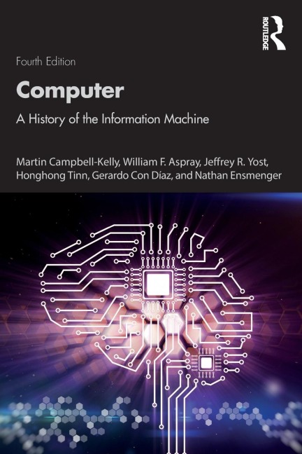 Computer: A History of the Information Machine