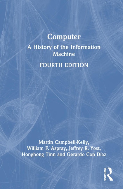 Computer: A History of the Information Machine