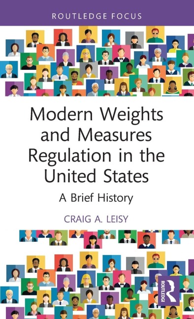Modern Weights and Measures Regulation in the United States: A Brief History