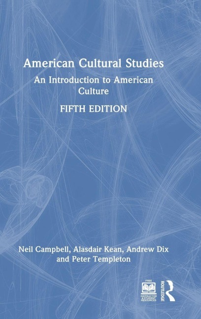 American Cultural Studies: An Introduction to American Culture