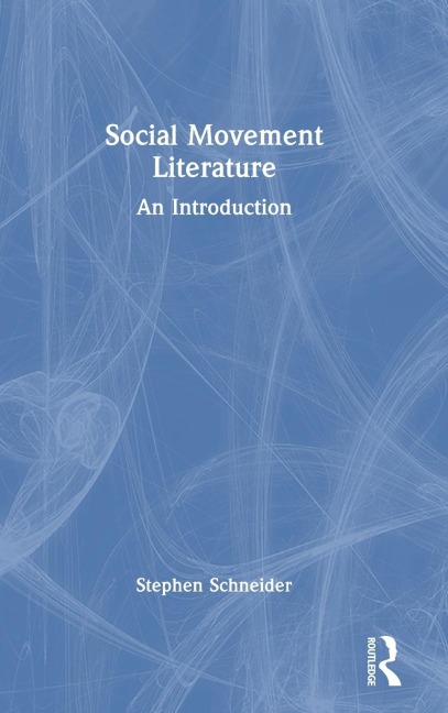 Social Movement Literature: An Introduction