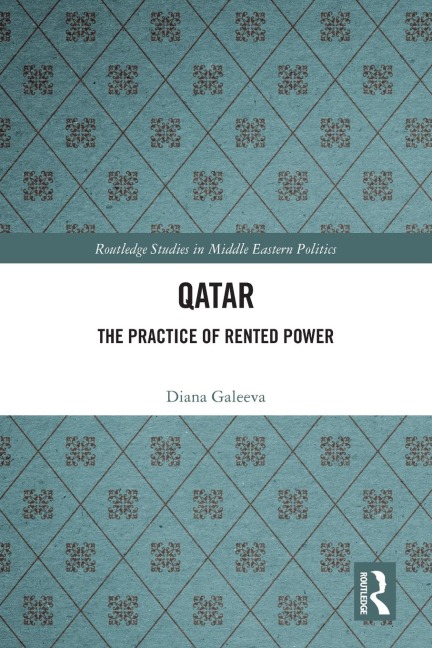 Qatar: The Practice of Rented Power