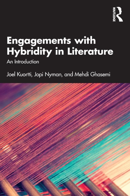 Engagements with Hybridity in Literature: An Introduction