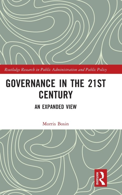 Governance in the 21st Century: An Expanded View