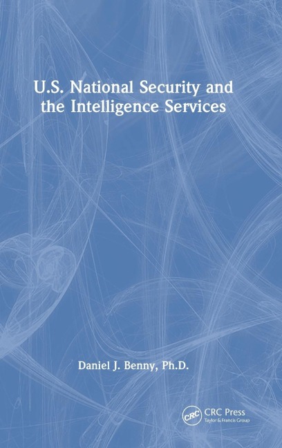 U.S. National Security and the Intelligence Services
