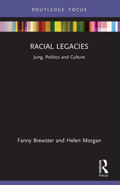 Racial Legacies: Jung, Politics and Culture
