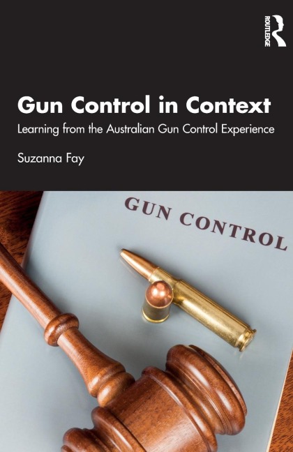 Gun Control in Context: Learning from the Australian Gun Control Experience