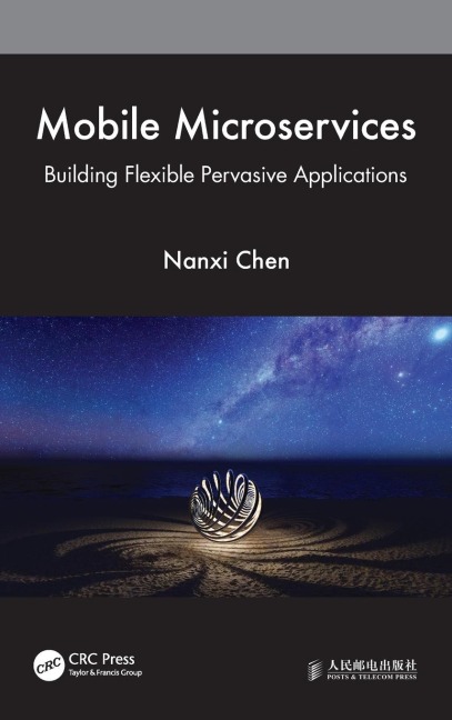 Mobile Microservices: Building Flexible Pervasive Applications