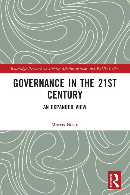 Governance in the 21st Century: An Expanded View