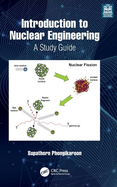Introduction to Nuclear Engineering: A Study Guide