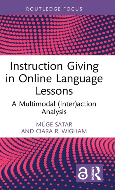 Instruction Giving in Online Language Lessons: A Multimodal (Inter)action Analysis