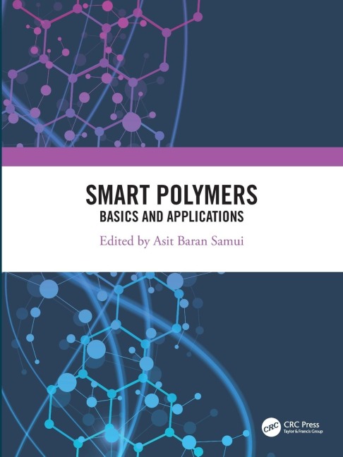 Smart Polymers: Basics and Applications