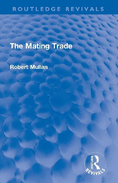 The Mating Trade