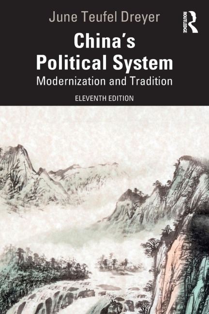China's Political System: Modernization and Tradition
