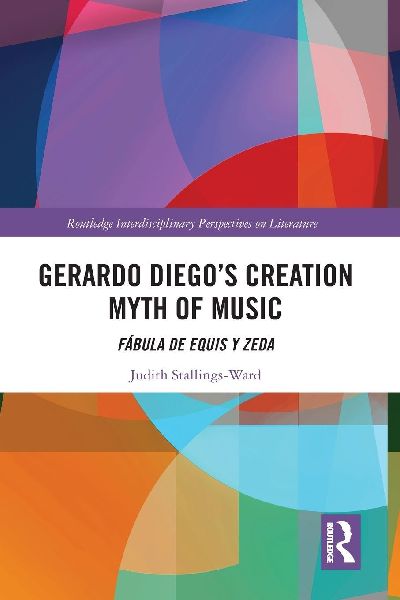 Gerardo Diego's Creation Myth of Music: Fábula de Equis y Zeda