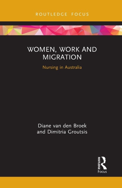 Women, Work and Migration: Nursing in Australia