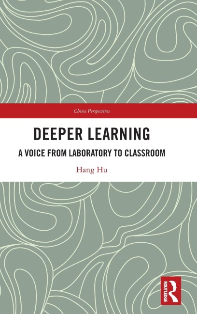 Deeper Learning: A Voice from Laboratory to Classroom