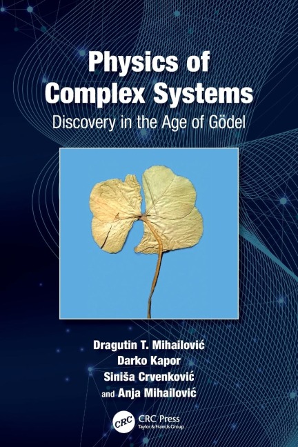 Physics of Complex Systems: Discovery in the Age of Gödel