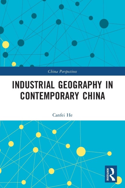 Industrial Geography in Contemporary China