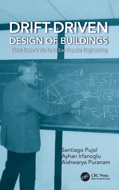 Drift-Driven Design of Buildings: Mete Sozens Works on Earthquake Engineering