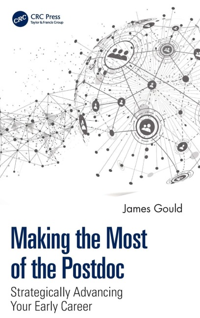 Making the Most of the Postdoc: Strategically Advancing Your Early Career